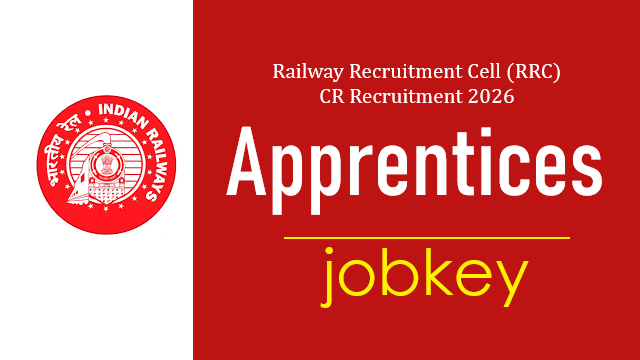 Railway RRC CR Apprentices Online Form 2026-jobkey